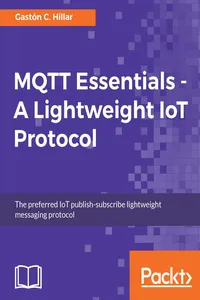 MQTT Essentials - A Lightweight IoT Protocol_cover