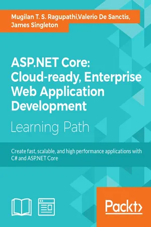 ASP.NET Core: Cloud-ready, Enterprise Web Application Development