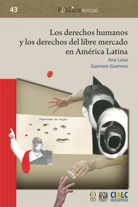 Los derechos humanos y los derechos del libre mercado en América Latina