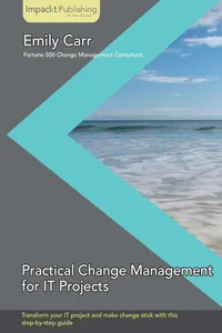 Practical Change Management for IT Projects_cover