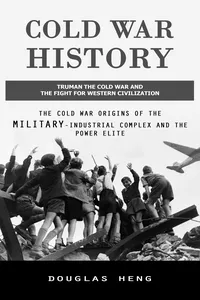Cold War History: Truman the Cold War and the Fight for Western Civilization_cover