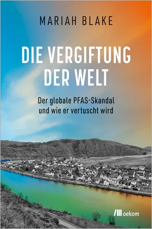 Die Vergiftung der Welt