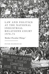 Law and Politics at the National Industrial Relations Court 1970-75