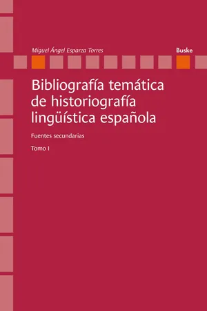 Bibliografía temática de historiografía lingüística española