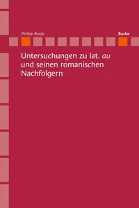 Untersuchungen zu lat. 'au' und seinen romanischen Nachfolgern_cover