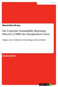Die Corporate Sustainability Reporting Directive der Europäischen Union