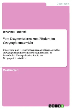 Vom Diagnostizieren zum Fördern im Geographieunterricht