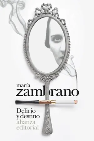 Delirio y destino