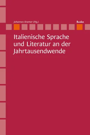 Italienische Sprache und Literatur an der Jahrtausendwende