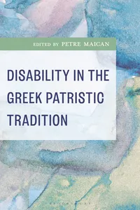 Disability in the Greek Patristic Tradition_cover