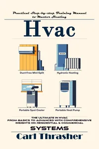 Hvac: Practical Step-by-step Training Manual to Master Heating_cover
