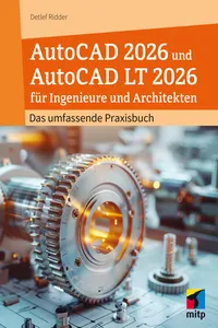 AutoCAD 2026 und AutoCAD LT 2026 für Ingenieure und Architekten_cover
