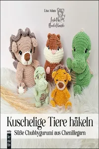 Amigurumi: Kuschelige Tiere häkeln_cover