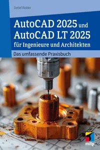 AutoCAD 2025 und AutoCAD LT 2025 für Ingenieure und Architekten_cover