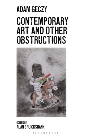 Contemporary Art and Other Obstructions
