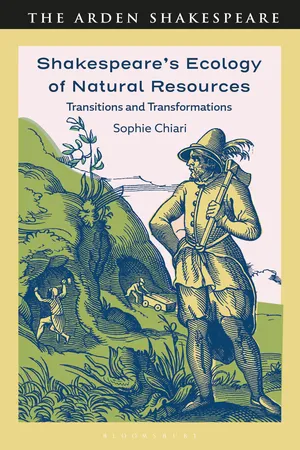 Shakespeare’s Ecology of Natural Resources