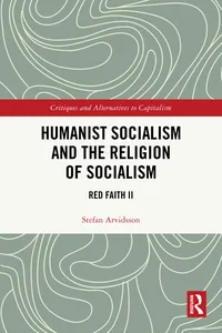 Humanist Socialism and the Religion of Socialism