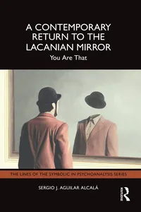 A Contemporary Return to the Lacanian Mirror_cover