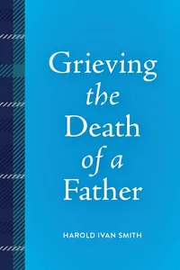 Grieving the Death of a Father_cover
