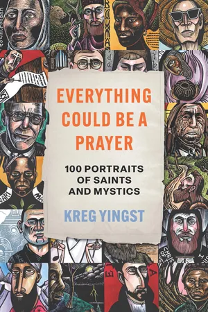 Everything Could Be a Prayer