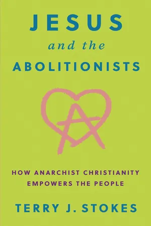 Jesus and the Abolitionists
