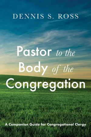 Pastor to the Body of the Congregation