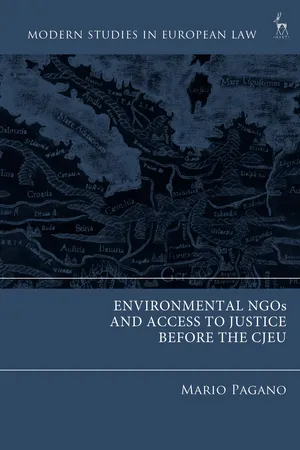Environmental NGOs and Access to Justice before the CJEU