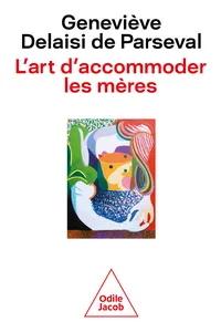 L' Art d'accommoder les mères