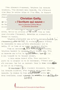 Christian Gailly, « l’écriture qui sauve »_cover