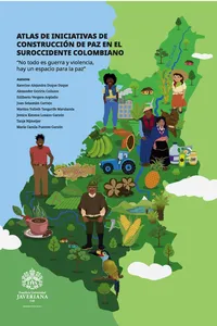 Atlas de iniciativas de construcción de paz en el suroccidente colombiano