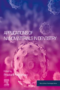 Applications of Nanomaterials in Dentistry