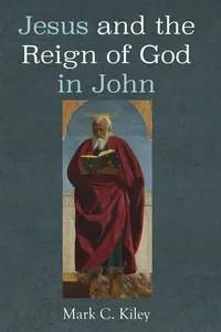 Jesus and the Reign of God in John_cover