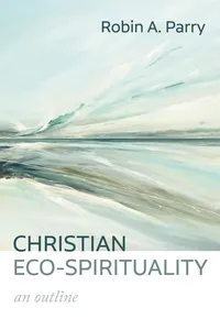 Christian Eco-Spirituality_cover
