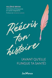 Réécris ton histoire