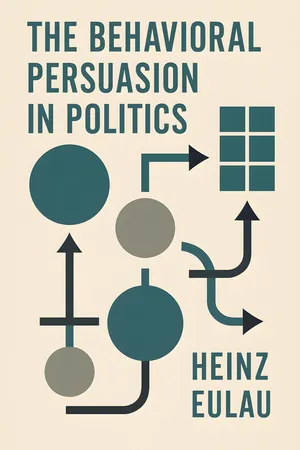The Behavioral Persuasion in Politics
