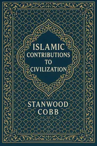 Islamic Contributions to Civilization_cover