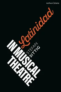 Latinidad in Musical Theatre_cover