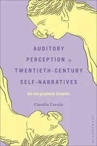 Auditory Perception in Twentieth-Century Self-Narratives_cover