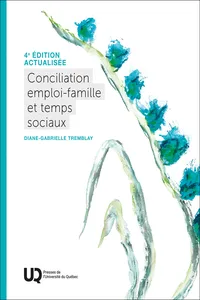 Conciliation emploi-famille et temps sociaux, 4e édition actualisée_cover