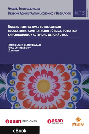 Anuario Internacional de Derecho Administrativo Económico y Regulación N.° 3