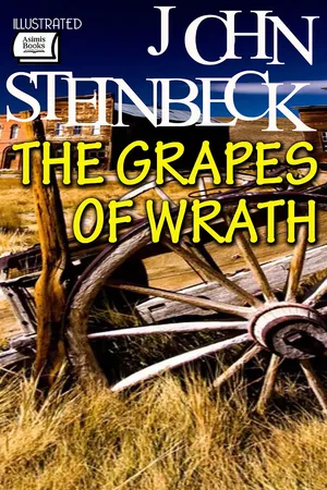 The Grapes of Wrath. Illustrated