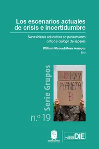 Los escenarios actuales de crisis e incertidumbre_cover