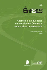 Aportes a la educación en ciencias en Colombia: veinte años de desarrollo_cover
