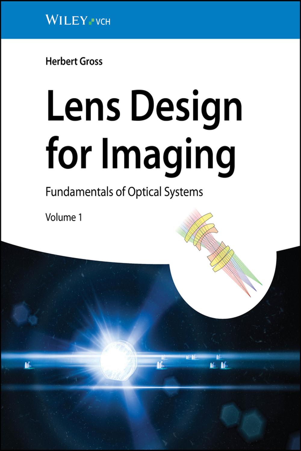 PDF] Lens Design for Imaging by Herbert Gross | 9783527414567