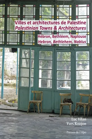 Villes et architectures de Palestine