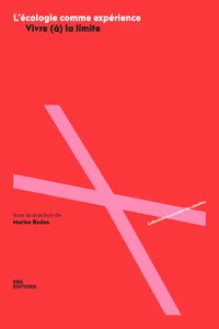 L'écologie comme expérience. Vivre la limite_cover