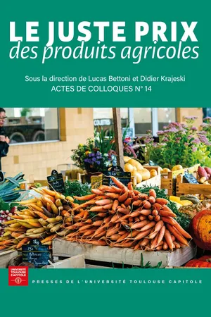 Le juste prix des produits agricoles