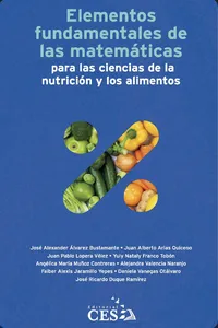Elementos fundamentales de las matemáticas para las ciencias de la nutrición y los alimentos