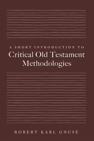 A Short Introduction to Critical Old Testament Methodologies