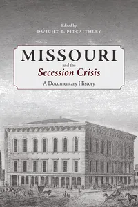Missouri and the Secession Crisis